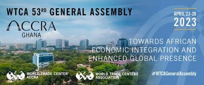 Organizada por el World Trade Center Accra, la 53.ª Asamblea General anual de la WTCA se llevará a cabo del 23 al 28 de abril de 2023 en Accra, Ghana, con el tema de "Hacia la Integración Económica Africana y una Presencia Global Mejorada."