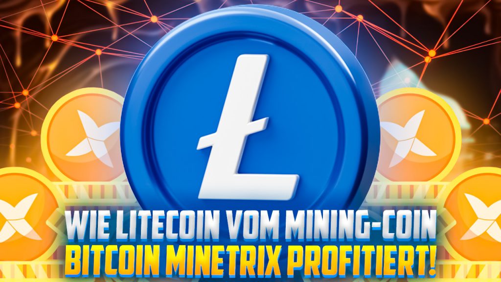 Cómo se beneficia Litecoin de la moneda minera Bitcoin Minetrix